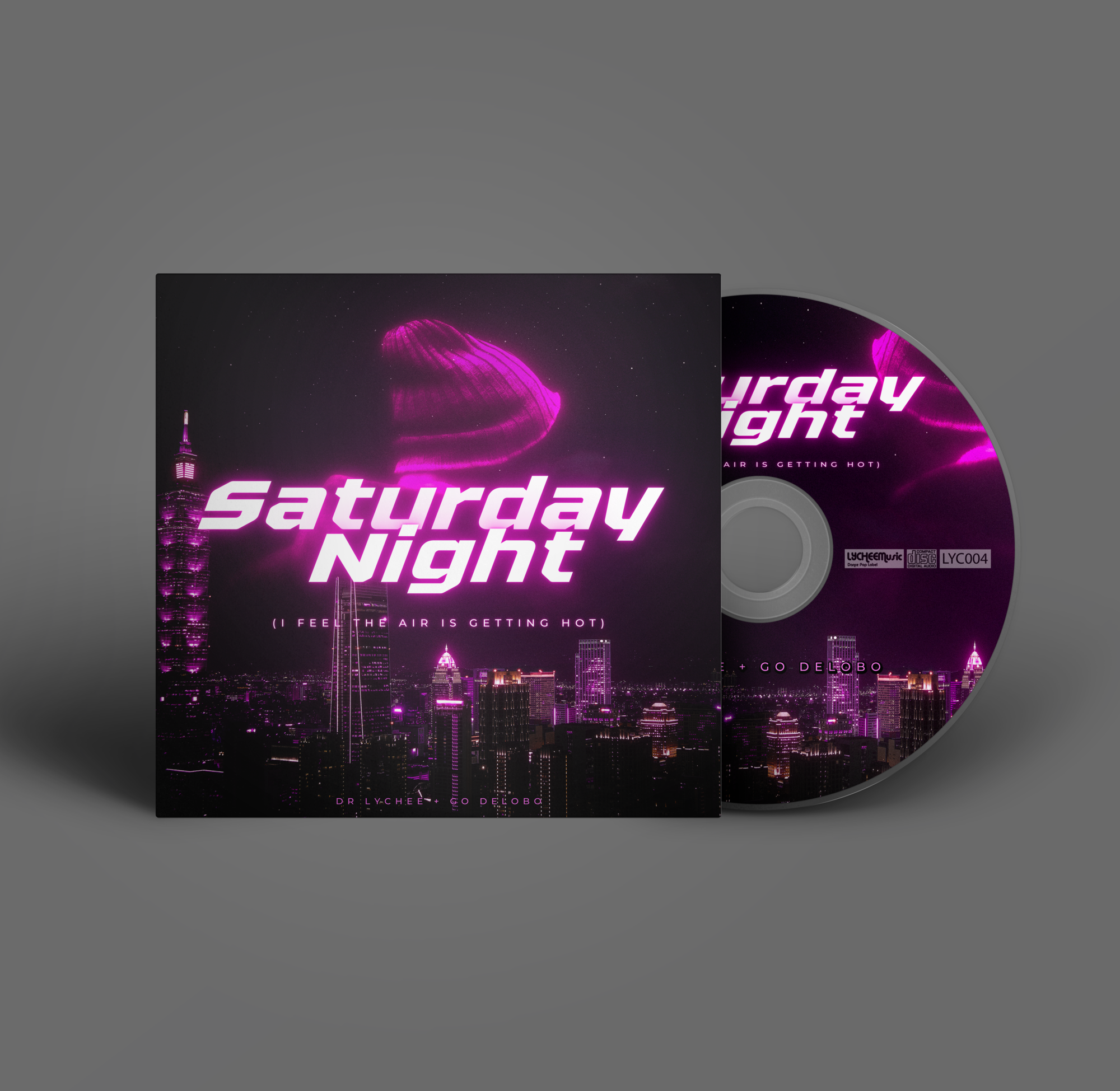 Saturday Night (Dr Lychee & Go Delobo) CD
